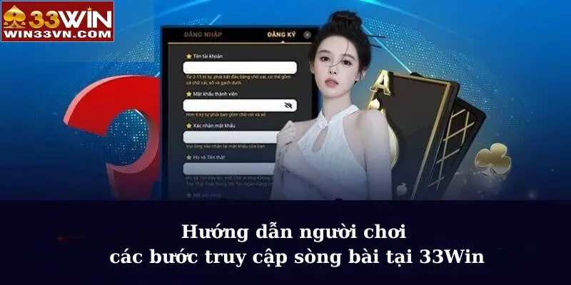 4 bước tham gia sòng bài tại 33WIN