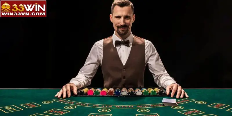Trải nghiệm với Dealer thật tại 33WIN