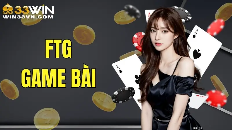 FTG Game Bài